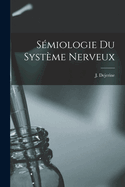 Smiologie du systme nerveux