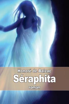 Sraphita - De Balzac, Honore