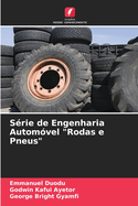 Srie de Engenharia Automvel "Rodas e Pneus"