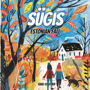 Sgis: Estonian Fall