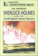 S.Holmes and the Sandringham House Myste