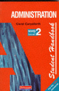 S/NVQ Administration Level 2 Student Handbook 1st edition - Carysforth, Carol