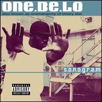 S.O.N.O.G.R.A.M. - One Be Lo