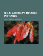 S.O.S. America's Miracle in France