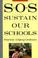 S O S: Sustain Our Schools