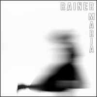 S/T - Rainer Maria