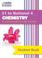 S1 to National 4 Chemistry: Comprehensive Textbook for the Cfe