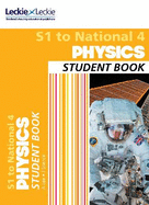 S1 to National 4 Physics: Comprehensive Textbook for the Cfe