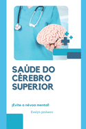 sade cerebral superior