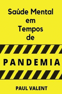 Sade Mental Em Tempos De Pandemia