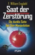 Saat Der ZerstRung: Die Dunkle Seite Der Gen-Manipulation (Hardback)