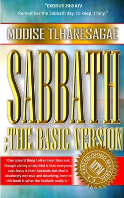 Sabbath: : The Basic Version - Tlharesagae, Modise