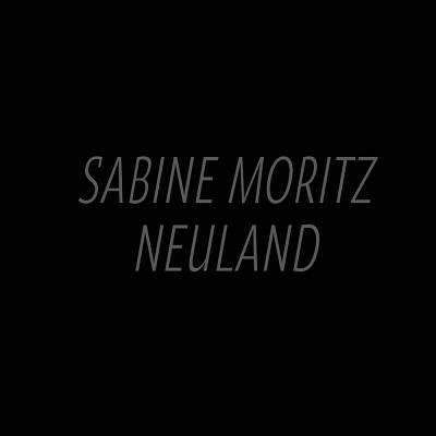 Sabine Moritz: Neuland - Moritz, Sabine, and Haug, Steffen (Text by), and Mauss, Nick (Text by)