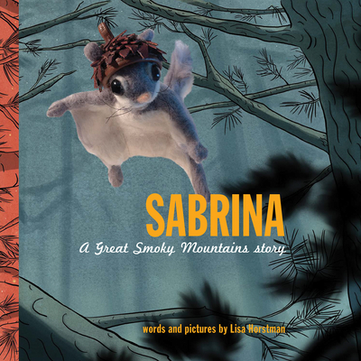Sabrina: A Great Smoky Mountains Story - Kemp, Steve (Editor)