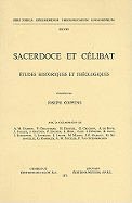 Sacerdoce et clibat; tudes historiques et thologiques