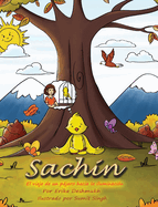 Sachin: El viaje de un pjaro hacia la iluminaci?n