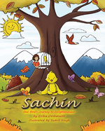 Sachin: One Bird's Journey to Enlightenment
