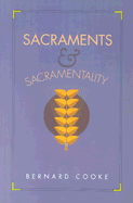 Sacraments & Sacramentality