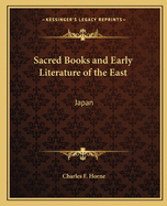 Sacred Books and Early Literature of the East: Japan