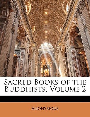 Sacred Books of the Buddhists, Volume 2 - Anonymous