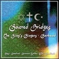 Sacred Bridges - King's Singers