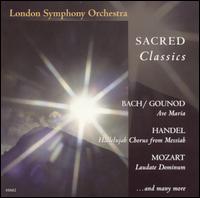 Sacred Classics - The London Symphony Orchestra