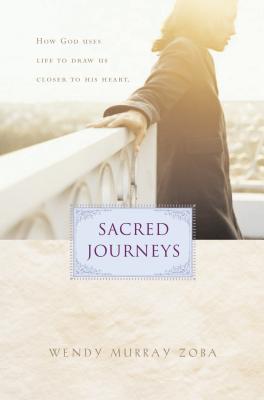 Sacred Journeys - Zoba, Wendy Murray