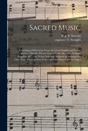 Sacred Music: Consisting of Selections From the Great English and Italian masters, Handel, Purcel, Green, Croft, Marcello, Steffani, Pergolese