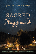 Sacred Playgrounds