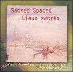 Sacred Spaces (Lieux sacrs)