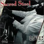 Sacred Steel, Vol. 2: Live!