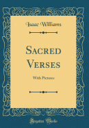 Sacred Verses: With Pictures (Classic Reprint)