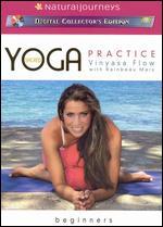 Sacred Yoga Practice: Vinyasa Flow - Beginners [Digital Collector's Edition]