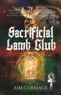 Sacrificial Lamb Club: Children Of Ankh Universe
