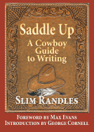 Saddle Up: A Cowboy Guide to Writing