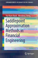 Saddlepoint Approximation Methods in Financial Engineering