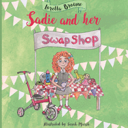 Sadie and her Swap Shop