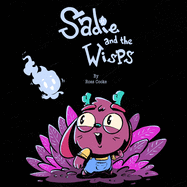 Sadie and the Wisps