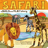 Safari: A Build and Play Story