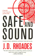 Safe and Sound - Rhoades, J D