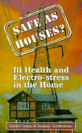 Safe as Houses - Cowan, David, and Girdlestone, Rodney