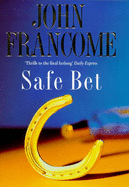 Safe Bet - Francome, John