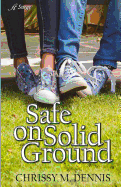 Safe on Solid Ground