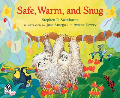 Safe, Warm, and Snug - Swinburne, Stephen R