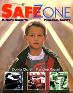 Safe Zone: A Kid's Guide to Personal Safety
