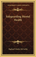 Safeguarding mental health
