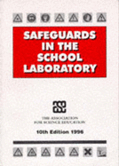 Safeguards in the School Laboratory