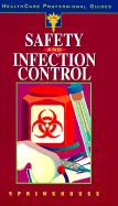 Safety and Infection Control