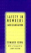 Safety in Numbers: Safer Sex and Gay Men