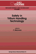 Safety in Tritium Handling Technology